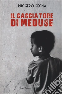 Il cacciatore di meduse