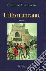 Il filo mancante libro