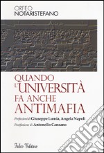 Quando l'università fa anche antimafia libro