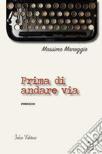 Prima di andare via
