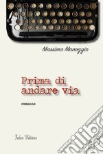 Prima di andare via