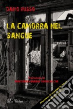 La camorra nel sangue libro