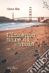 L'immenso mare di sabbia libro