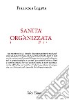 Sanità organizzata libro