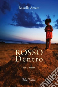 Rosso dentro