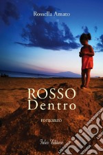 Rosso dentro