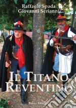 Il titano reventino libro