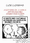 Alejandro de La Vega e l'imponderabile corso degli eventi libro di Lucadamo Lucio