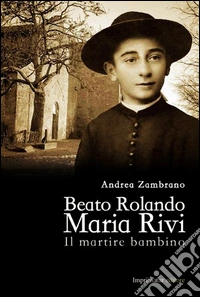 Beato Rolando Maria Rivi