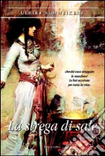La strega di sale