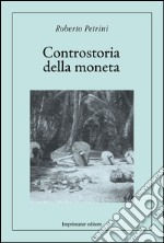 Controstoria della moneta libro