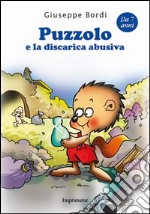 Puzzolo e la discarica abusiva libro