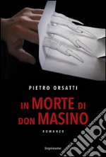 In morte di don Masino libro