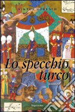 Lo specchio turco