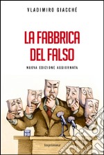 La fabbrica del falso libro