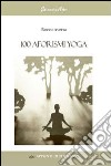 100 aforismi yoga libro