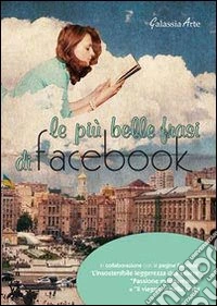 Le più belle frasi di Facebook libro