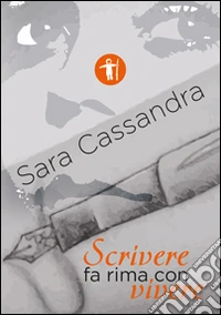 Scrivere fa rima con vivere libro