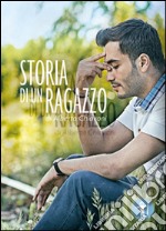 Storia di un ragazzo