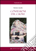 Confessioni del cuore libro