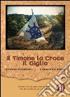 Il timone la croce il giglio libro