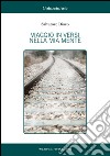 Viaggio in versi nella mia mente libro