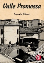 Valle promessa libro