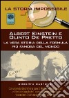 Albert Einstein e Olinto de Perfetto. La vera storia della formula più famosa del mondo libro