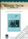 Scritti XV. Vol. 15: Ricerche di elettroterapia libro di Tesla Nikola Sperini M. (cur.)
