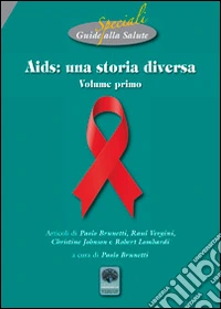 Aids. Una storia diversa