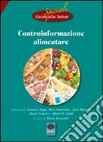 Controinformazione alimentare libro