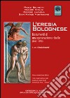 L'eresia bolognese. Documenti di una generazione ribelle (1967-1990). Con CD-ROM libro