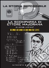 La scomparsa di Ettore Majorana. Un affare di Stato? libro