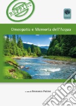 Omeopatia e memoria dell'acqua libro