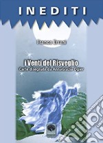 I venti del risveglio. Con Carte libro