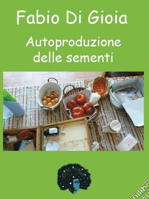 Autoproduzione delle sementi