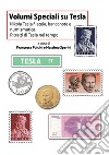 Nikola Tesla Filatelia, banconote e numismatica. Ritratti di Tesla nel tempo libro