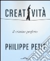 Creatività. Il crimine perfetto libro