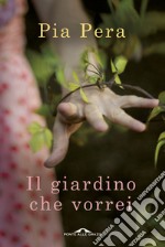 Il giardino che vorrei