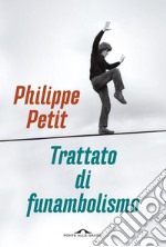 Trattato di funambolismo libro