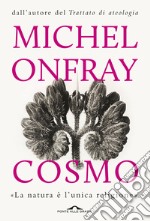 Cosmo. Un'ontologia materialista libro