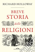 Breve storia delle religioni libro