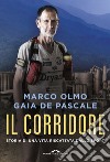 Il corridore. Storia di una vita riscattata dallo sport libro