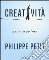 Creatività. Il crimine perfetto libro