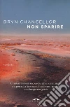 Non sparire libro