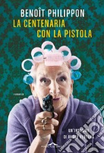 La centenaria con la pistola