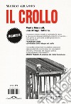 Il crollo. Ponte Morandi, una strage italiana libro di Grasso Marco