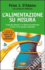 L'alimentazione su misura libro