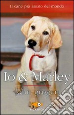 Io & Marley libro