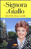 Delitto cum laude. La signora in giallo libro